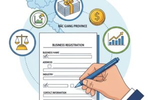 Hướng dẫn chi tiết A-Z thủ tục thành lập công ty tại tỉnh Bắc Giang