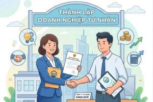 Hướng dẫn thành lập doanh nghiệp tư nhân 2026: A-Z từ thủ tục đến vận hành